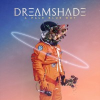 Purchase Dreamshade - A Pale Blue Dot