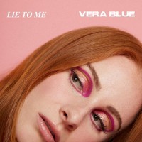 Purchase Vera Blue - Lie To Me (CDS)