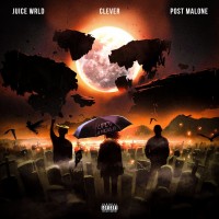 Purchase Juice Wrld, Clever, & Post Malone - Life's A Mess II (CDS)