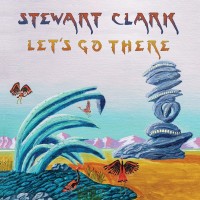 Purchase Stewart Clark - Let's Go There