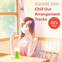 Purchase VA - Square Enix Chill Out Arrangement Tracks - Around 80's Mix