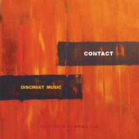 Purchase Contact - Brian Eno: Discreet Music