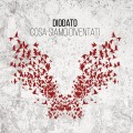 Buy Diodato - Cosa Siamo Diventati Mp3 Download