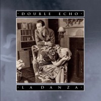 Purchase Double Echo - La Danza