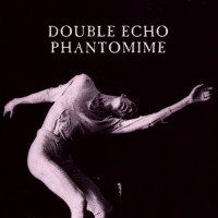 Purchase Double Echo - Phantomime