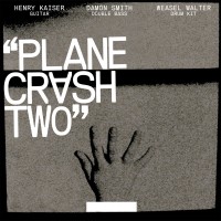 Purchase Henry Kaiser - Plane Crash Two