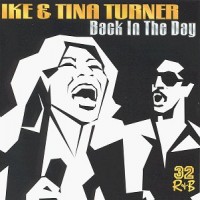 Purchase Ike & Tina Turner - Back In The Day