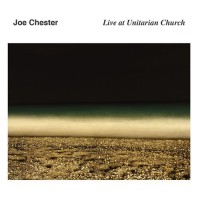 Purchase Joe Chester - Live At Unitarian Church