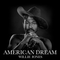 Purchase Willie Jones - American Dream (CDS)