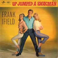 Purchase Frank Ifield - Up Jumped A Swagman (Vinyl)