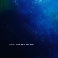 Purchase Pinch - Underwater Dancehall