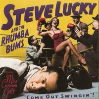 Purchase Steve Lucky & Rhumba Bums - Come Out Swingin'!