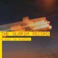 Buy The Gloria Record - A Lull In Traffic (20Th Anniversary Edition) Mp3 Download