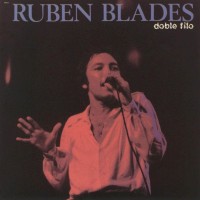 Purchase Ruben Blades - Doble Filo