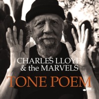 Purchase Charles Lloyd & The Marvels - Tone Poem