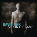 Buy David Linx - Skin In The Game Mp3 Download