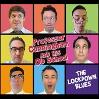Purchase Professor Cunningham And His Old School - The Lockdown Blues