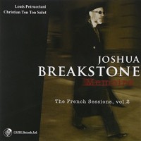 Purchase Joshua Breakstone - Memoire: The French Sessions Vol. 2
