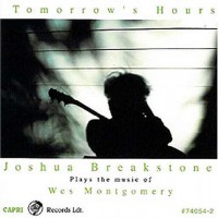 Purchase Joshua Breakstone - Tomorrow's Hours