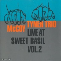 Purchase McCoy Tyner Trio - Live At Sweet Basil Vol. 2