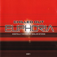 Purchase VA - Chilled Out Euphoria (Digitally Mixed By Solar Stone) CD2