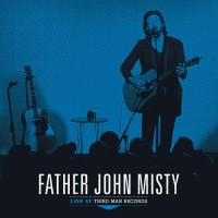 Purchase Father John Misty - Live At Third Man Records