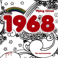 Purchase Flying Circus - 1968 (The Instrumentals)