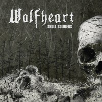 Purchase Wolfheart - Skull Soldiers (EP)