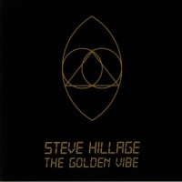 Purchase Steve Hillage - The Golden Vibe