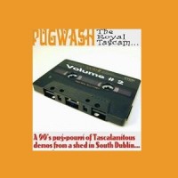 Purchase Pugwash - 1991-95 The Royal Tascam... (Vol. 2: The Shed Demos)