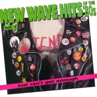 Purchase VA - Just Can't Get Enough: New Wave Hits Of The '80S Vol. 1