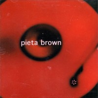 Purchase Pieta Brown - Pieta Brown