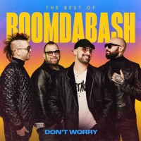 Purchase Boomdabash, Alborosie - Don't Worry (Best of 2005-2020)