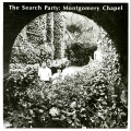 Buy The Search Party - Montgomery Chapel (Remastered 2005) Mp3 Download