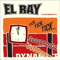 Purchase El Ray - Tick Tick Tick