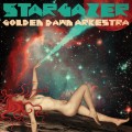 Buy Golden Dawn Arkestra - Stargazer Mp3 Download