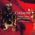 Buy Omar Sosa - Ceremony (With Ndr Bigband) Mp3 Download