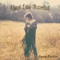 Buy Sara Petite - Road Less Traveled Mp3 Download