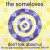 Buy The Someloves - Don't Talk About Us - The Real Pop Recordings Of The Someloves 1985-89 CD2 Mp3 Download
