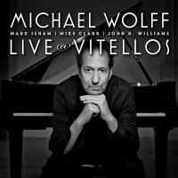 Purchase Michael Wolff - Live At Vitello's