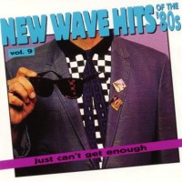 Purchase VA - Just Can't Get Enough: New Wave Hits Of The '80S Vol. 9