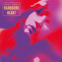 Purchase Joana Serrat - Hardcore From The Heart