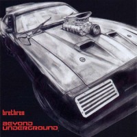 Purchase Brethren - Beyond Underground