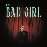 Purchase Daya - Bad Girl (CDS)