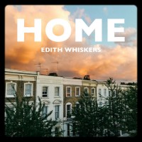 Purchase Edith Whiskers - Home (CDS)