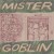 Buy Mister Goblin - Four People In An Elevator And One Of Them Is The Devil Mp3 Download