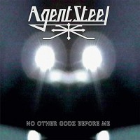 Purchase Agent Steel - No Other Godz Before Me