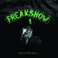 Purchase Arch Of Hell - Freakshow