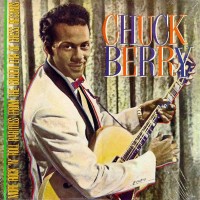 Purchase Chuck Berry - More Rock 'n' Roll Rarities From The Golden Age Of Chess Records