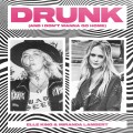 Buy Elle King - Drunk (And I Don't Wanna Go Home) (With Miranda Lambert) (CDS) Mp3 Download